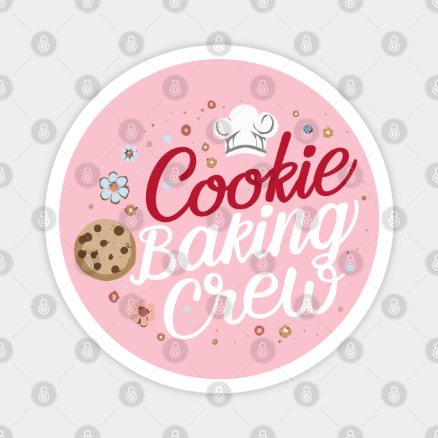 Cookie Baking Crew Funny cookie Magnet by SPIRITY